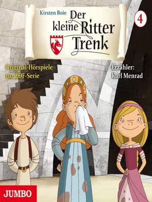 cover image of Der kleine Ritter Trenk. Original-Hörspiele zur ZDF-Serie. 1. Staffel  [4]